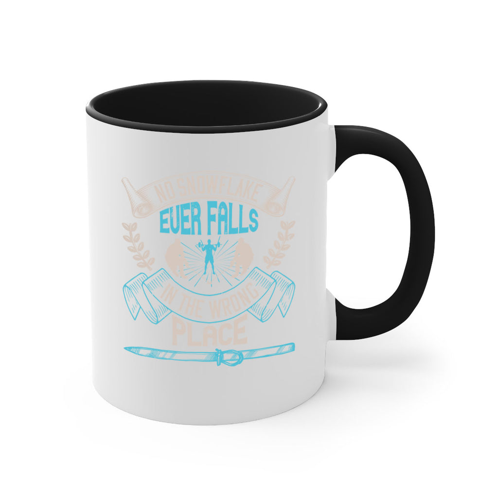 No snowflake ever falls in the wrong place 623#- ski-Mug / Coffee Cup