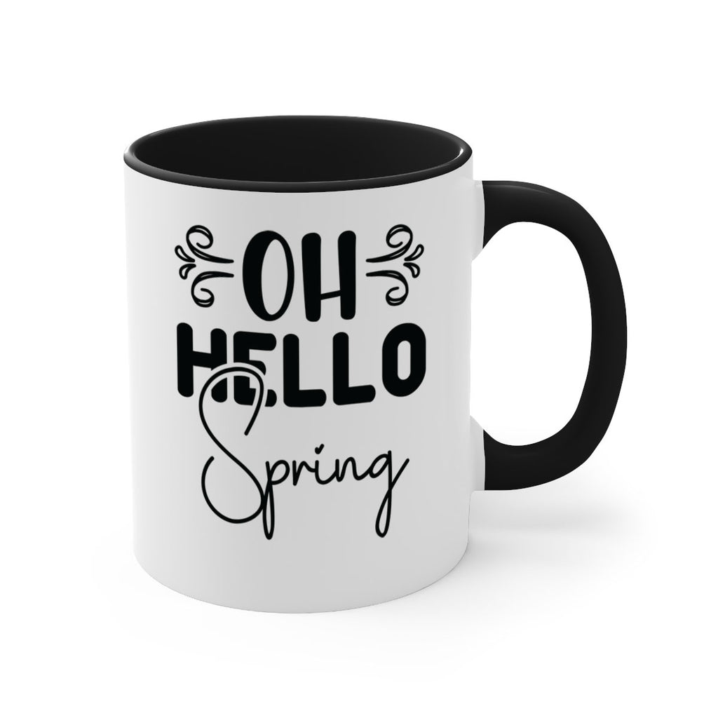 Oh Hello Spring 365#- spring-Mug / Coffee Cup