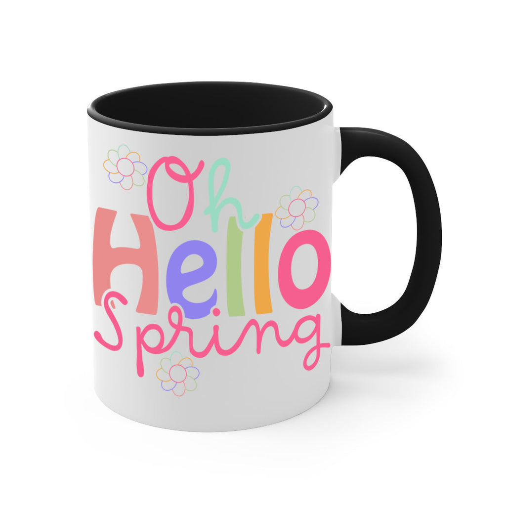 Oh hello spring 357#- spring-Mug / Coffee Cup