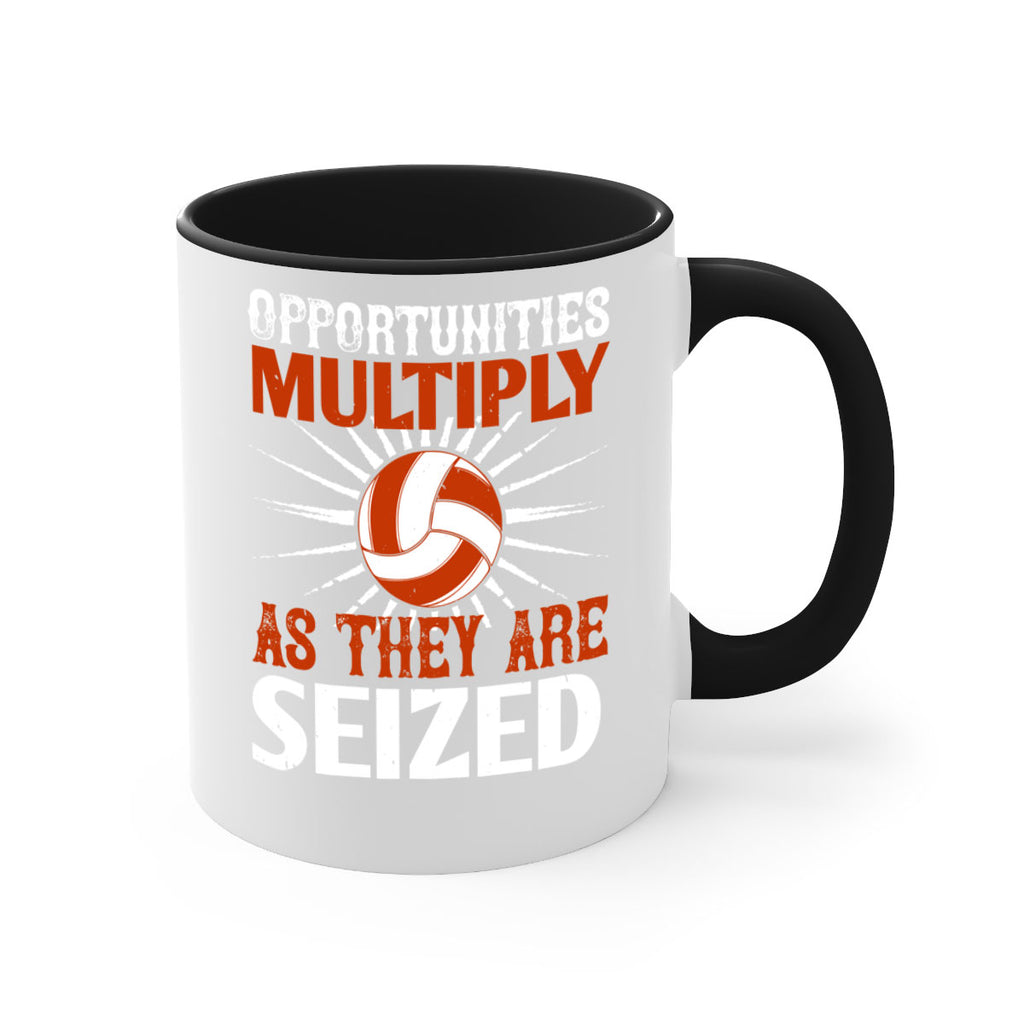 Opportunities multiply as they are seized Style 606#- volleyball-Mug / Coffee Cup