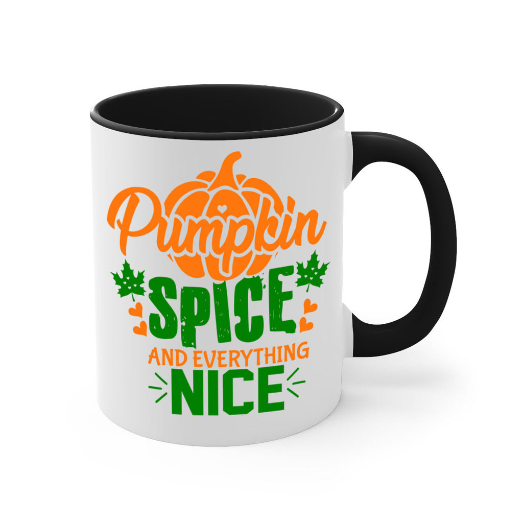 Pumpkin Spice and Everything Nice 538#- fall-Mug / Coffee Cup