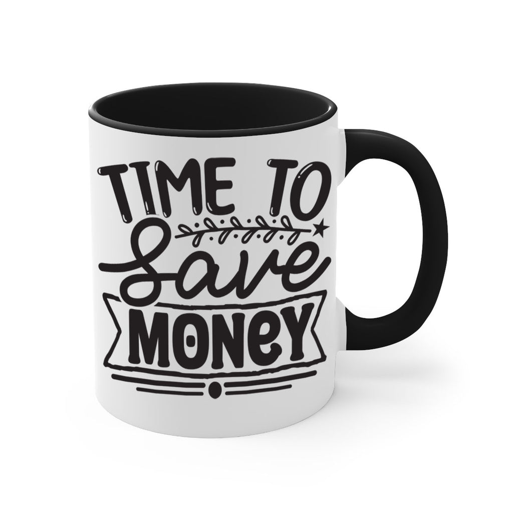 Time to save money 414#- winter-Mug / Coffee Cup