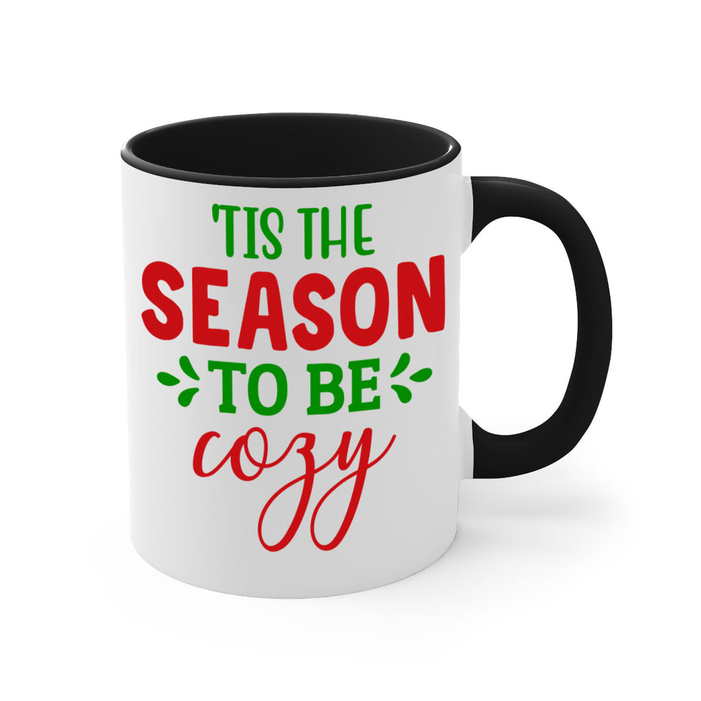 Tis the Season to Be Cozy 2#- winter-Mug / Coffee Cup