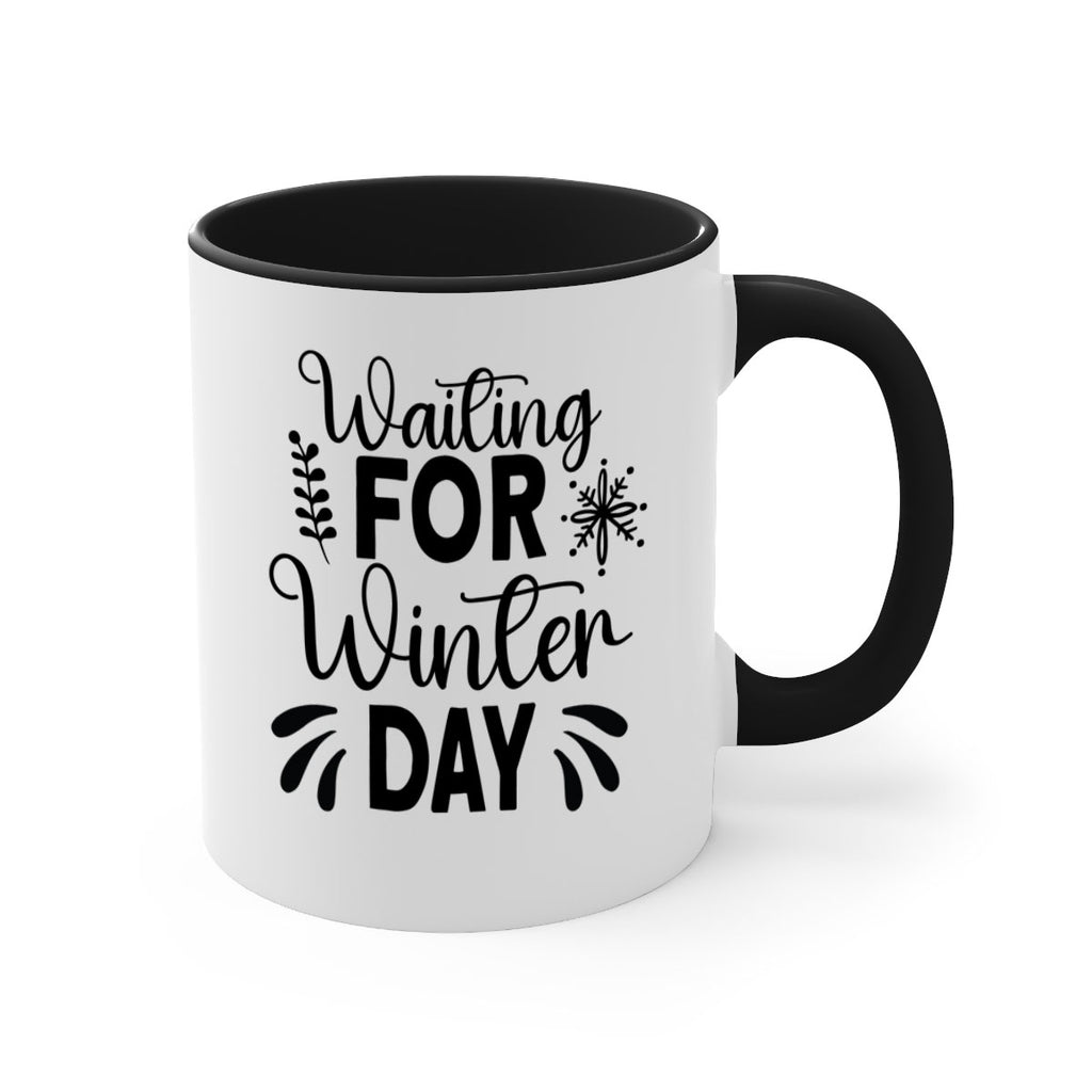 Waiting for Winter Day427#- winter-Mug / Coffee Cup