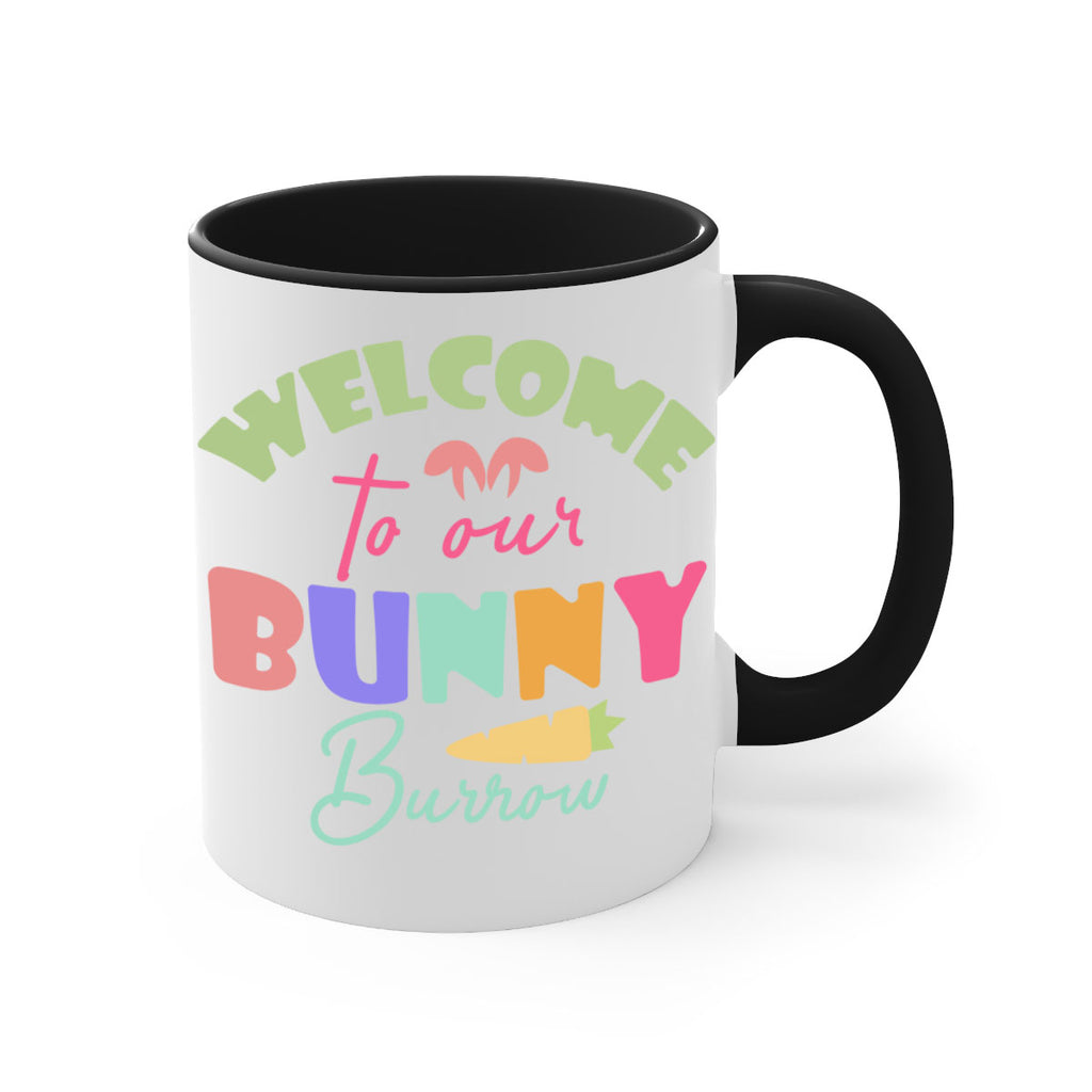 Welcome to our bunny burrow588#- spring-Mug / Coffee Cup