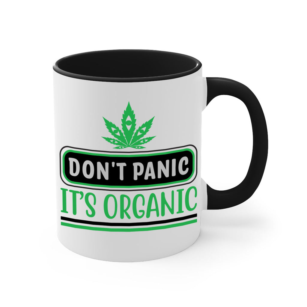 dont panic its organic 74#- marijuana-Mug / Coffee Cup