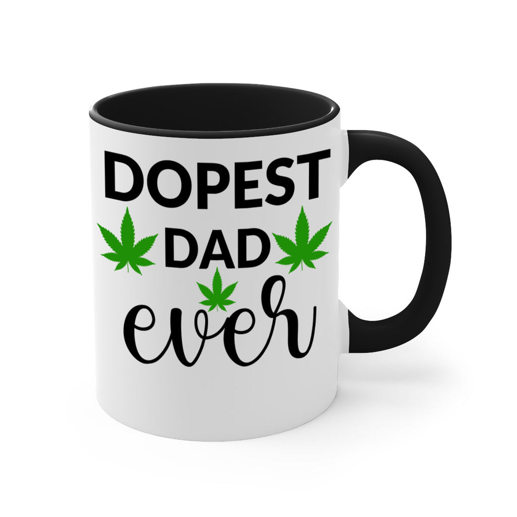 dopest dad ever 79#- marijuana-Mug / Coffee Cup