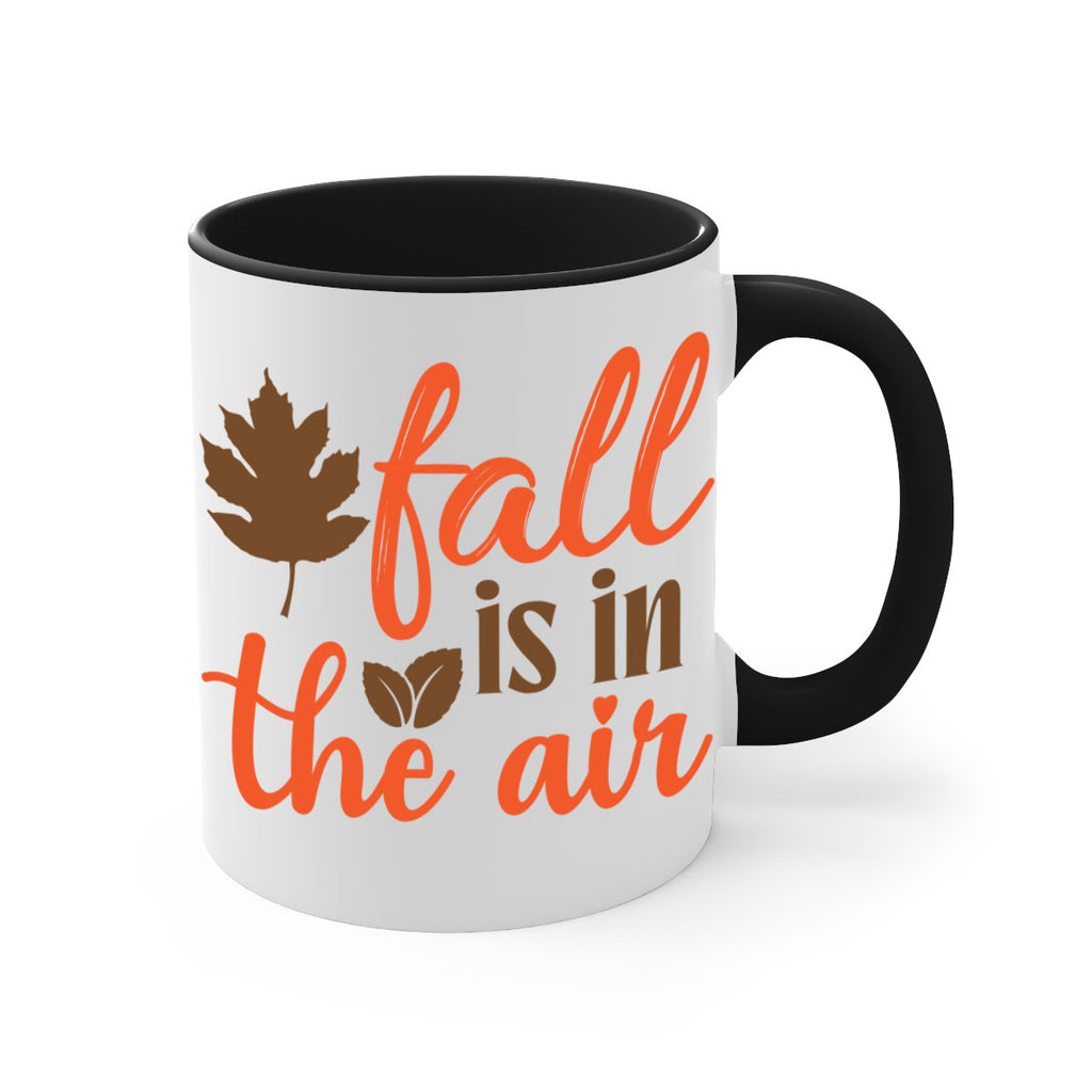 fall is in the air 115#- fall-Mug / Coffee Cup
