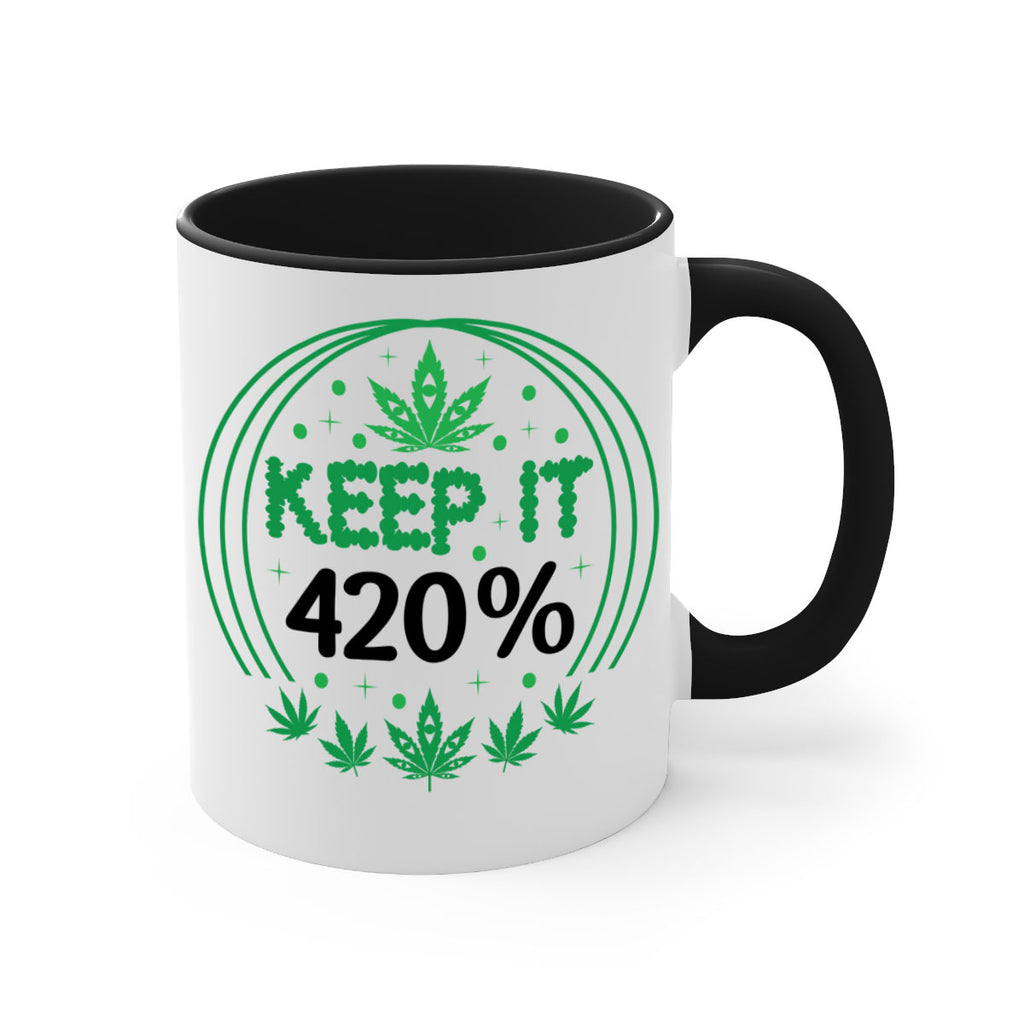 keep it four twenty percent 175#- marijuana-Mug / Coffee Cup