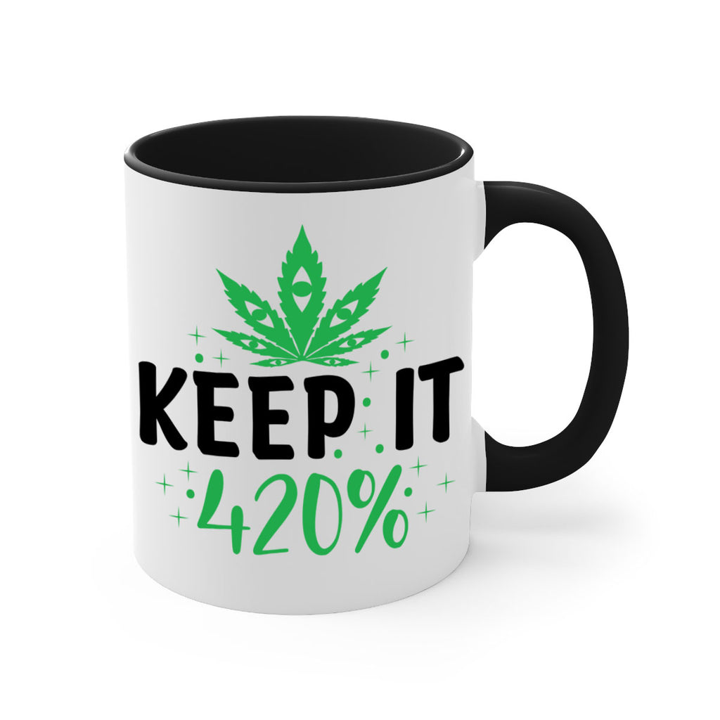 keep it four twenty percent 176#- marijuana-Mug / Coffee Cup