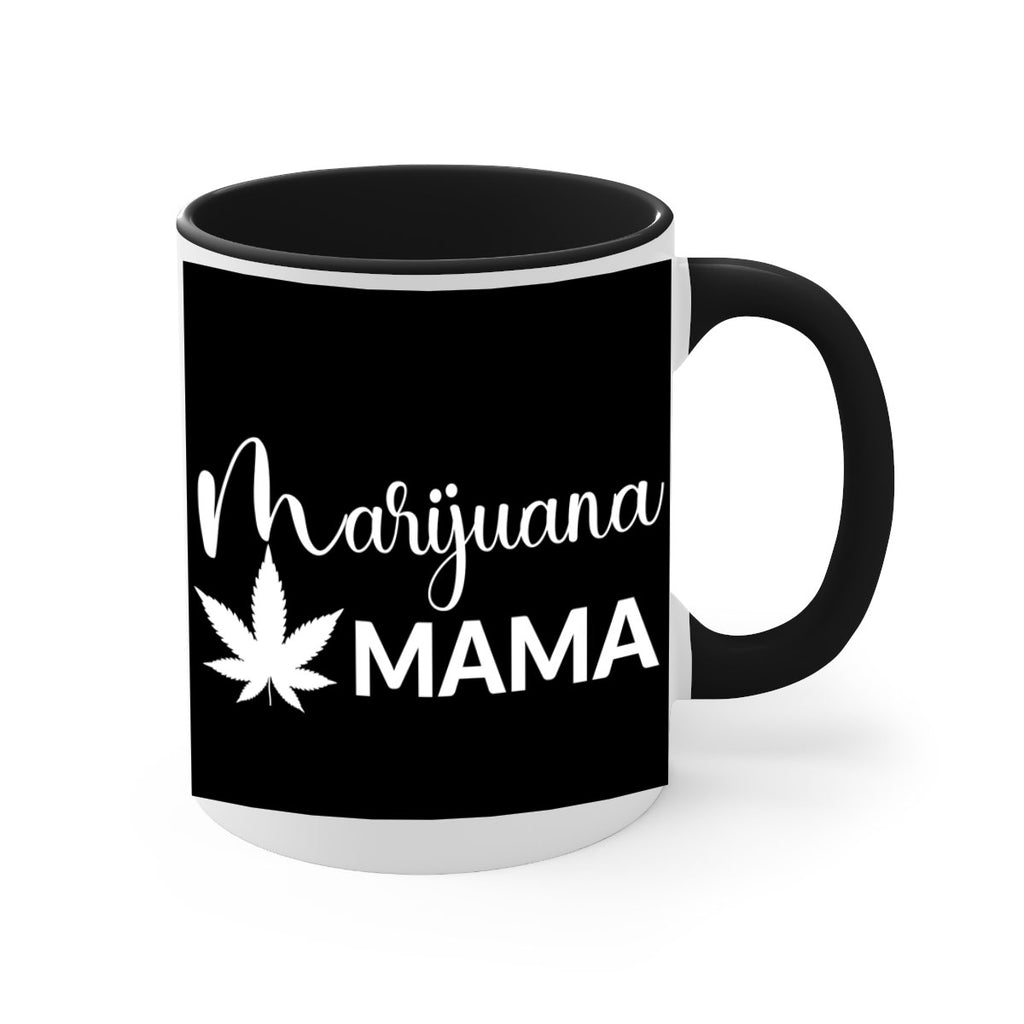 marijuana mama 202#- marijuana-Mug / Coffee Cup