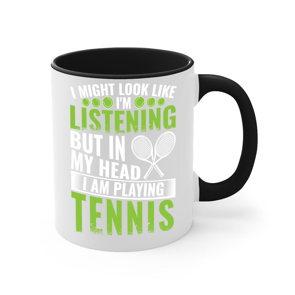 might look like im listening but im playing tennis 581#- tennis-Mug / Coffee Cup