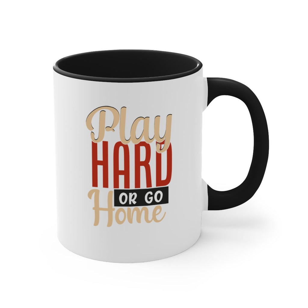 play hard or go home 2280#- softball-Mug / Coffee Cup