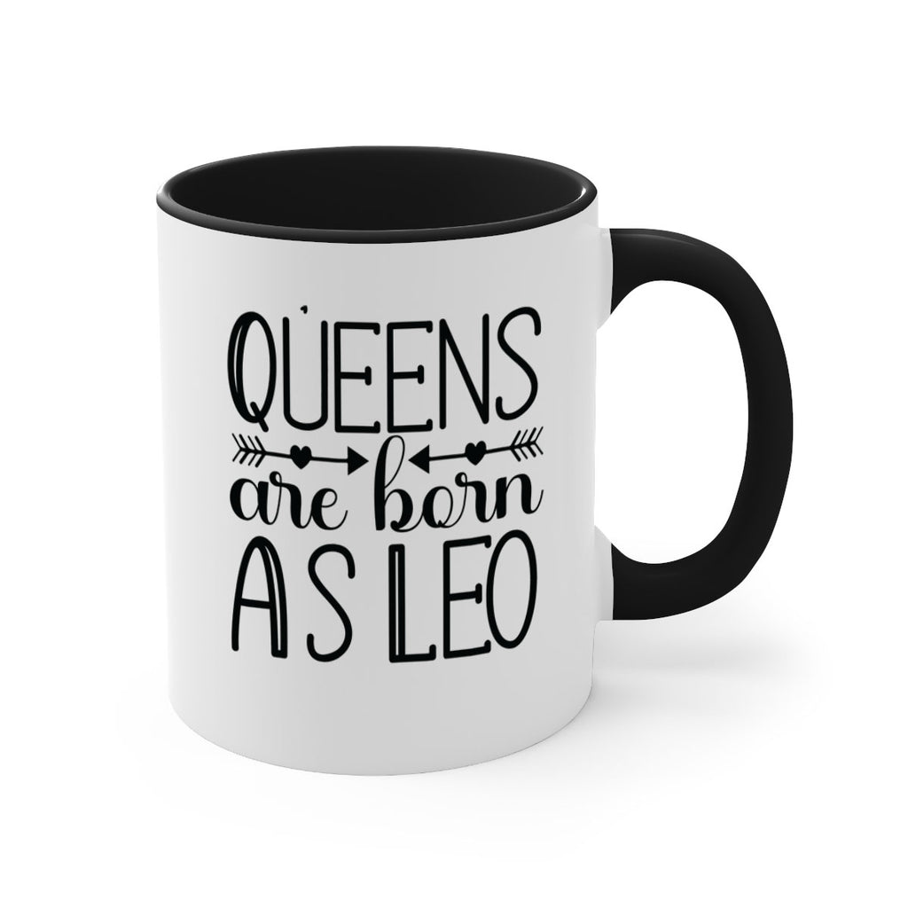 queens are born as Leo 394#- zodiac-Mug / Coffee Cup