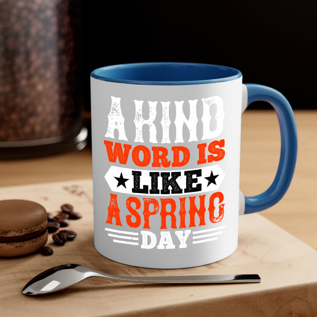 A kind word is like a spring day 2362#- basketball-Mug / Coffee Cup