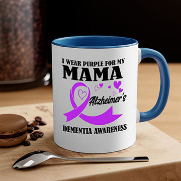 Alzheimers And Dementia I Wear Purple For My Warrior Mama 21#- alzheimers-Mug / Coffee Cup