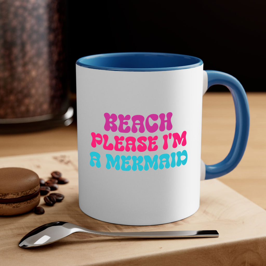 Beach Please Im A Mermaid 58#- mermaid-Mug / Coffee Cup