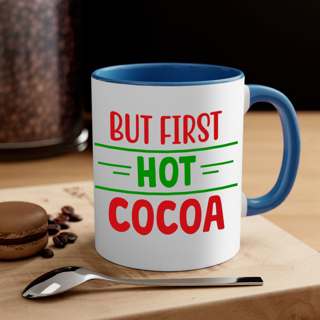 But First Hot Cocoa 30#- winter-Mug / Coffee Cup