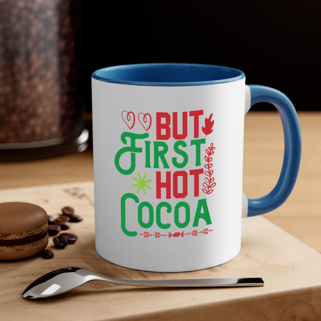 But First Hot Cocoa 32#- winter-Mug / Coffee Cup