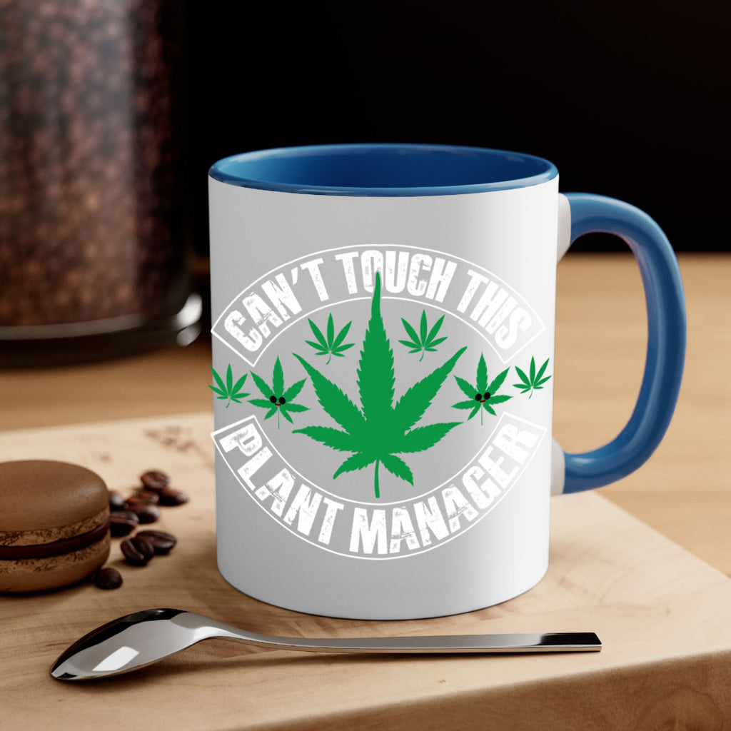 Cant touch this plant manager 56#- marijuana-Mug / Coffee Cup