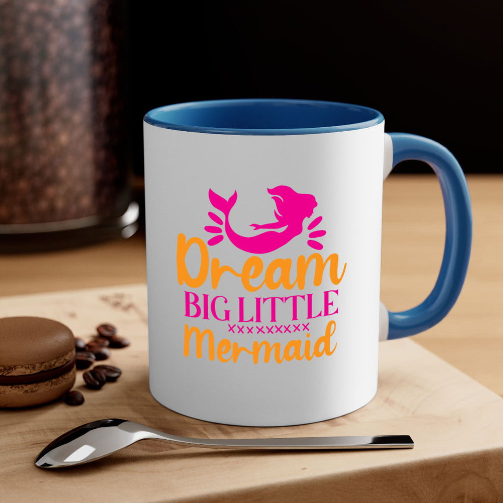 Dream Big Little Mermaid 117#- mermaid-Mug / Coffee Cup