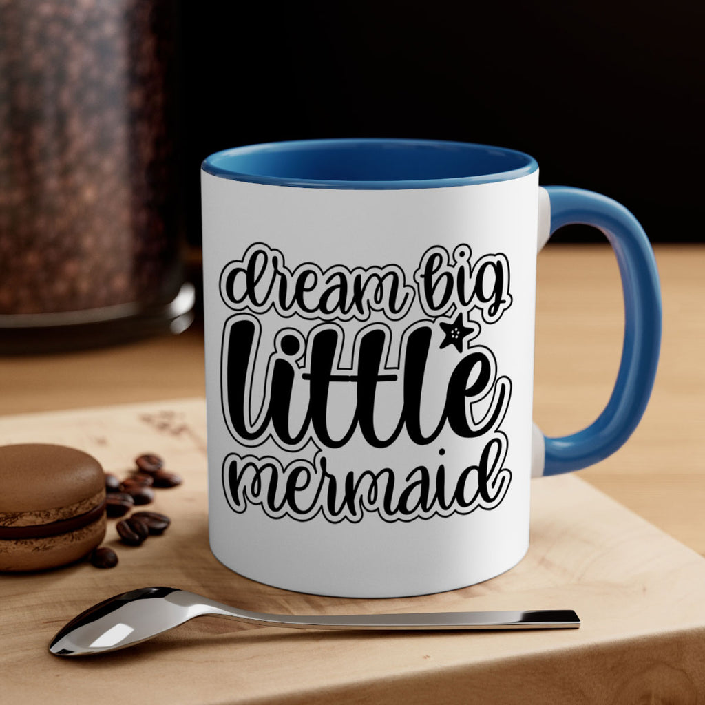 Dream big little mermaid 130#- mermaid-Mug / Coffee Cup