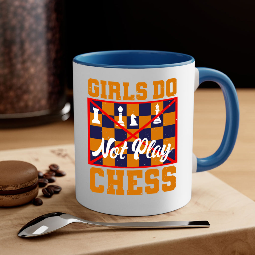Girls do not play chess 49#- chess-Mug / Coffee Cup
