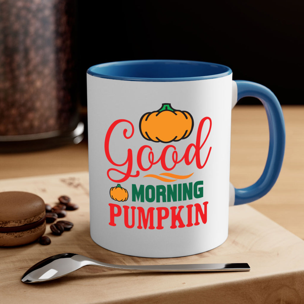 GoodMorningPumpkin 211#- fall-Mug / Coffee Cup