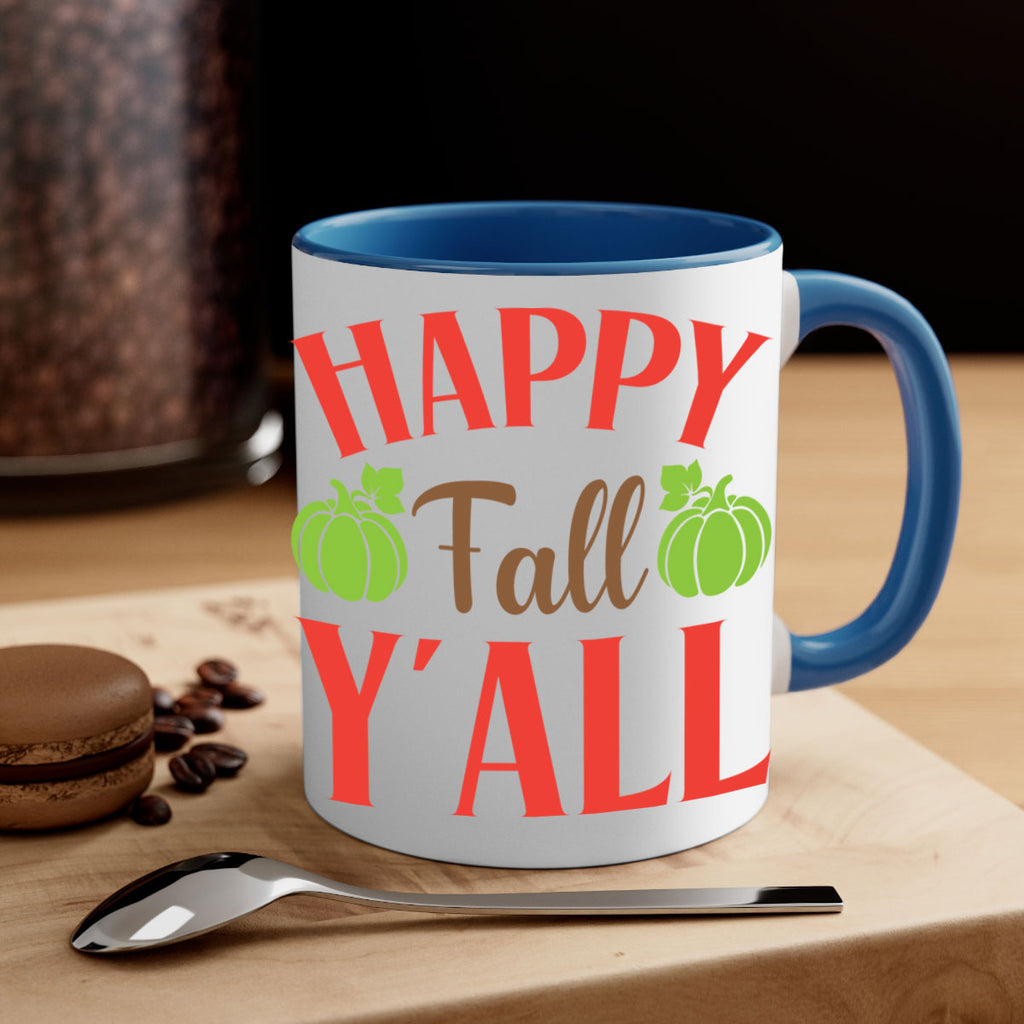 Happy Fall Y all 223#- fall-Mug / Coffee Cup