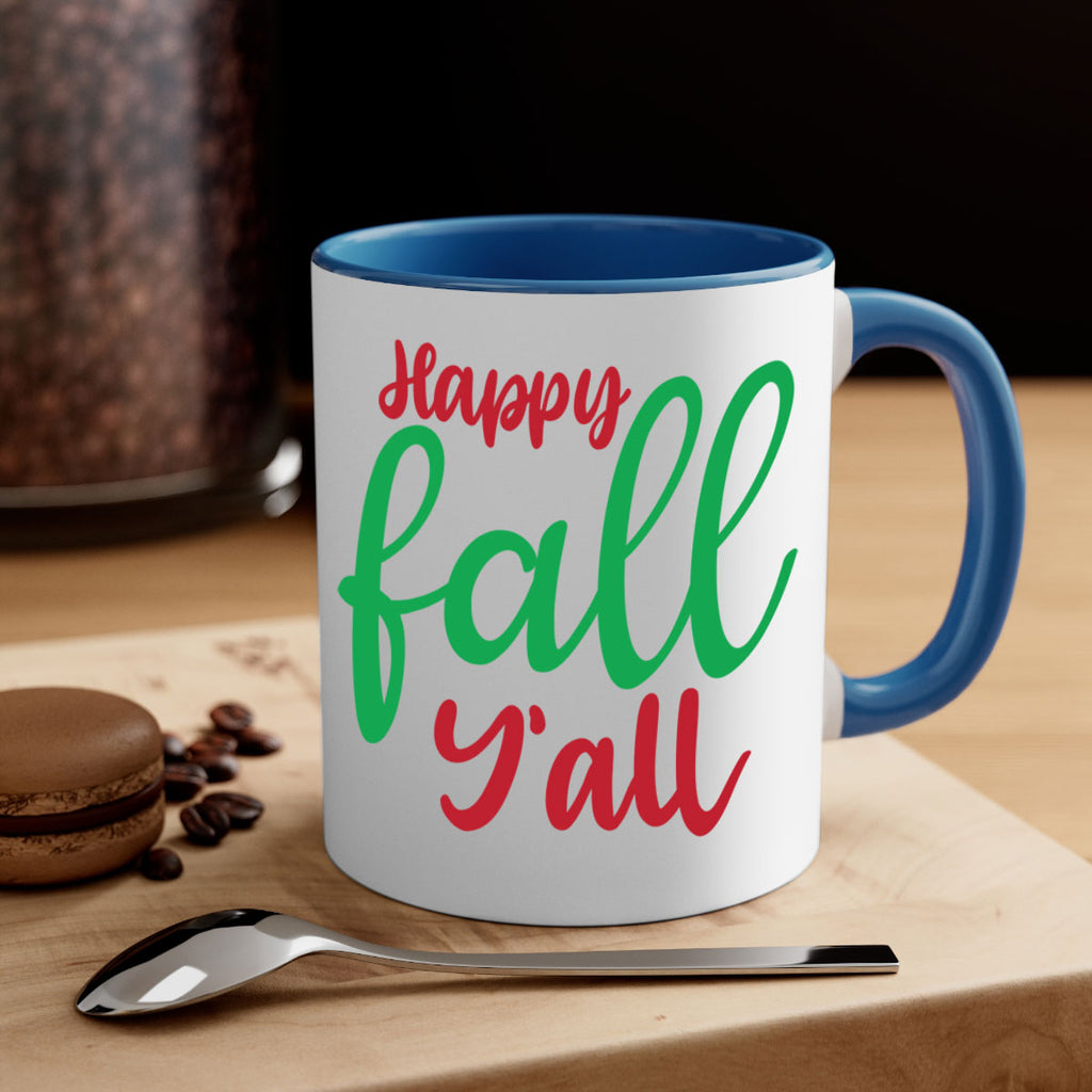 Happy Fall Y all 226#- fall-Mug / Coffee Cup