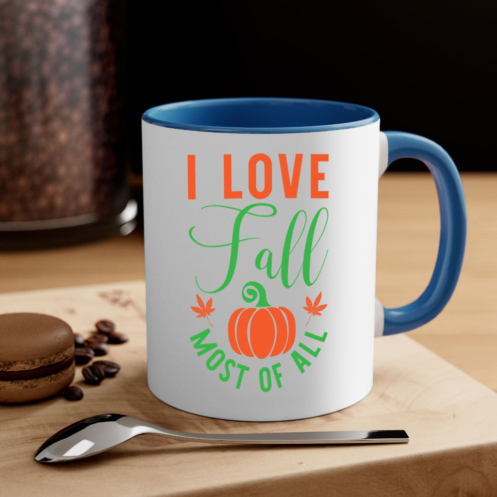 I Love Fall Most of All 331#- fall-Mug / Coffee Cup
