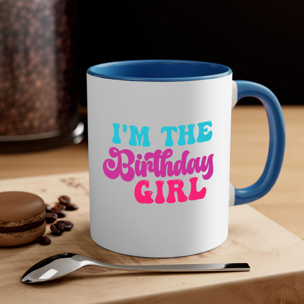 Im The Birthday Girl 225#- mermaid-Mug / Coffee Cup