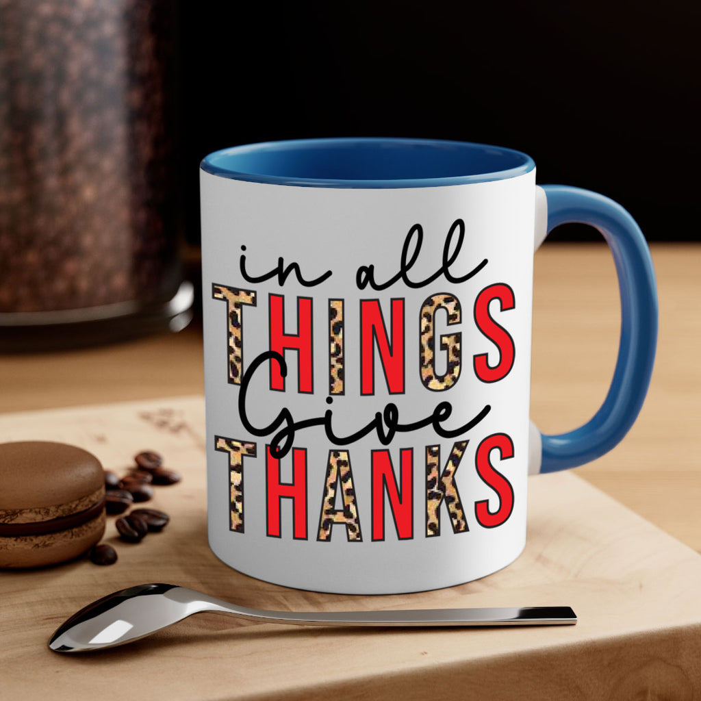 In all things give thanks 352#- fall-Mug / Coffee Cup