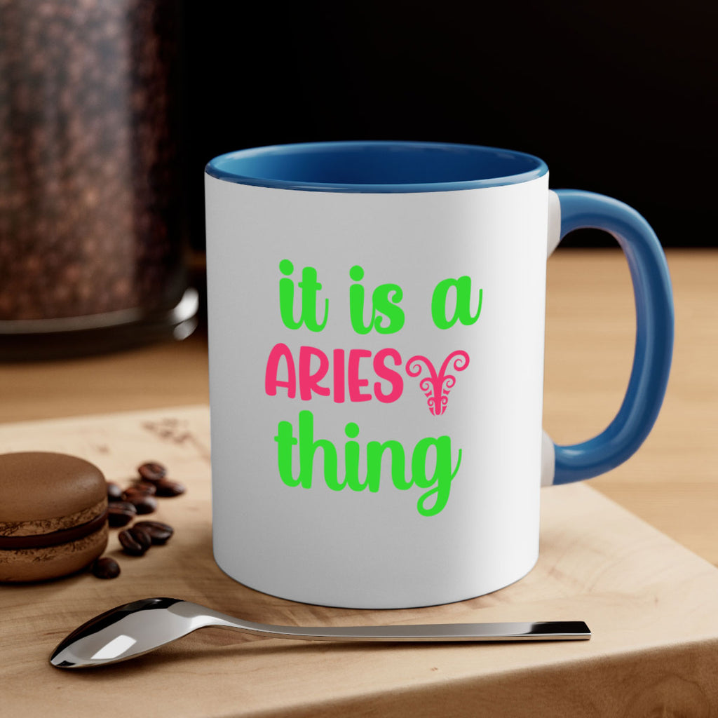 It is a aries thing 253#- zodiac-Mug / Coffee Cup