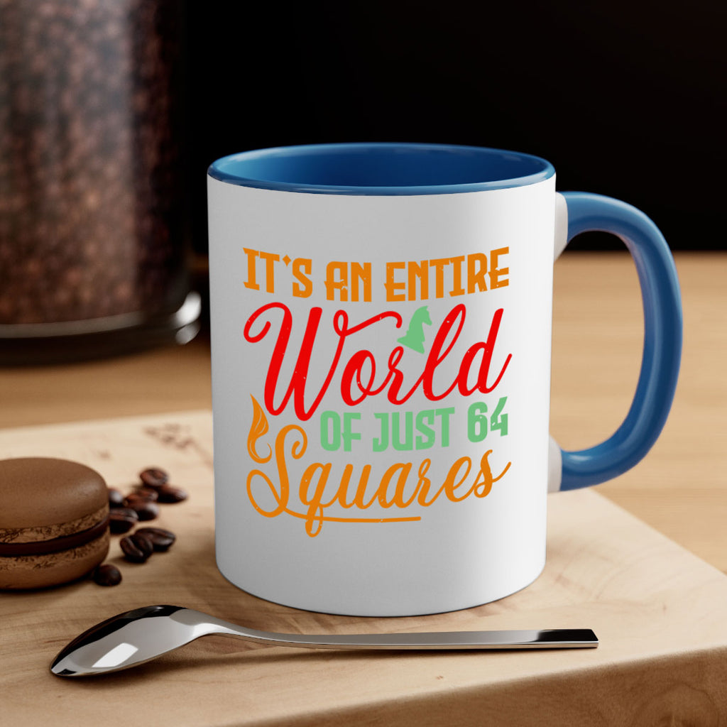 Its an entire world of just squares 33#- chess-Mug / Coffee Cup