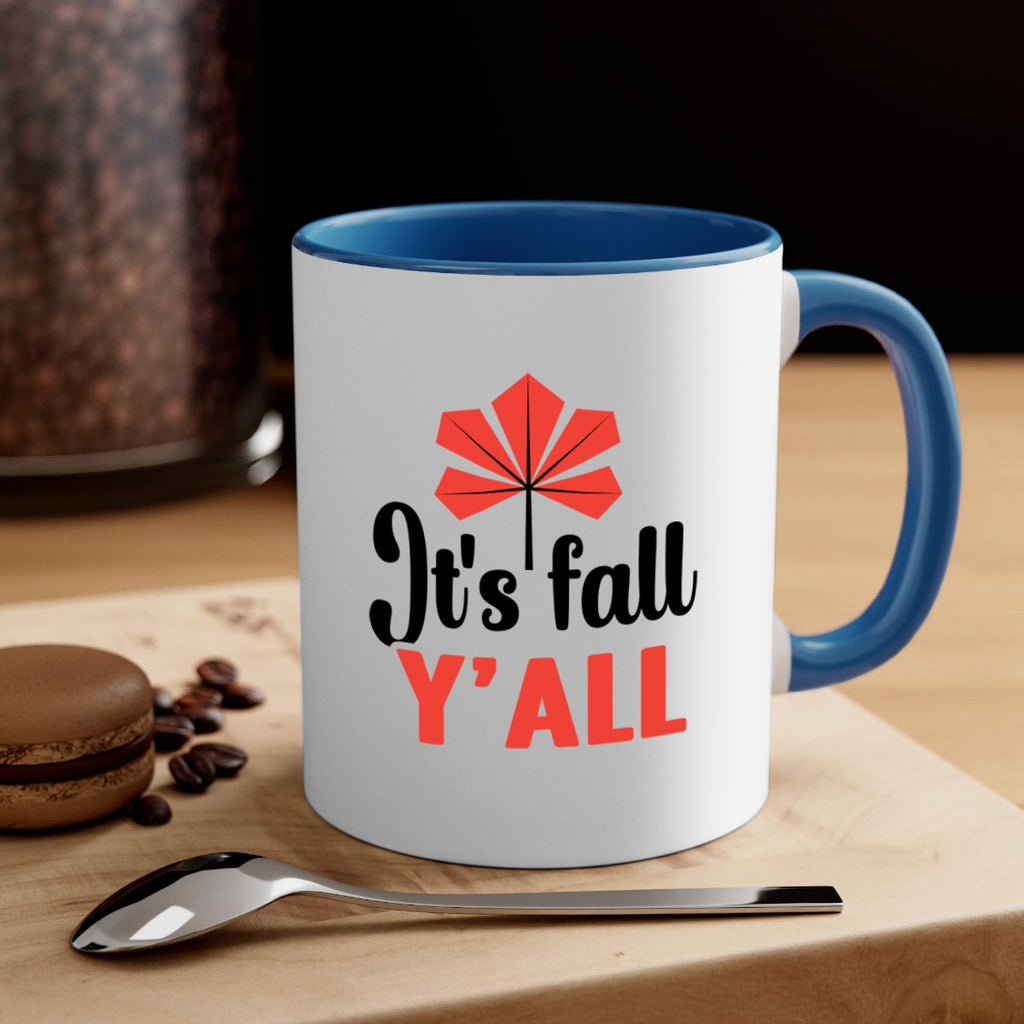 Its fall yall 373#- fall-Mug / Coffee Cup