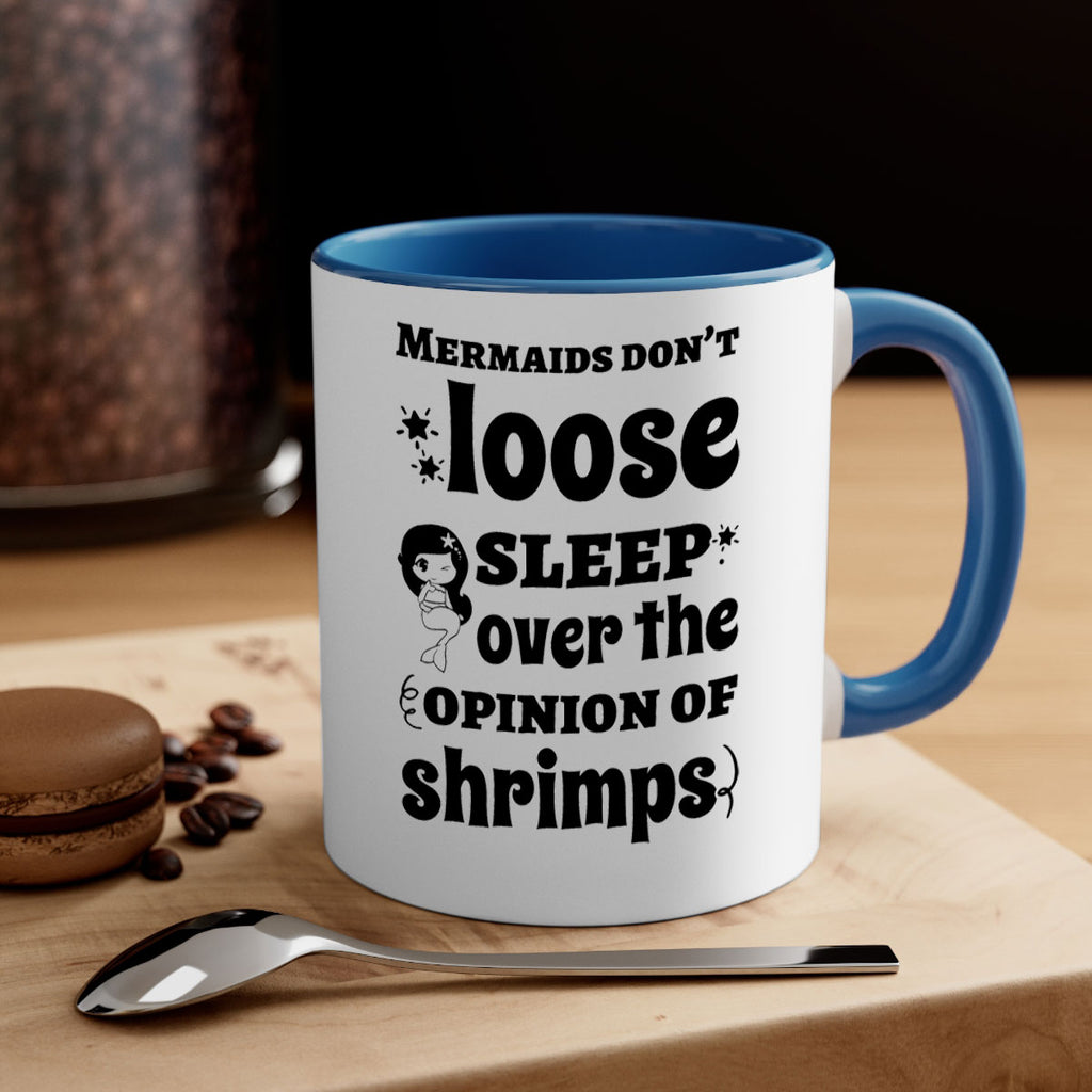 Mermaids dont loose sleep over 487#- mermaid-Mug / Coffee Cup