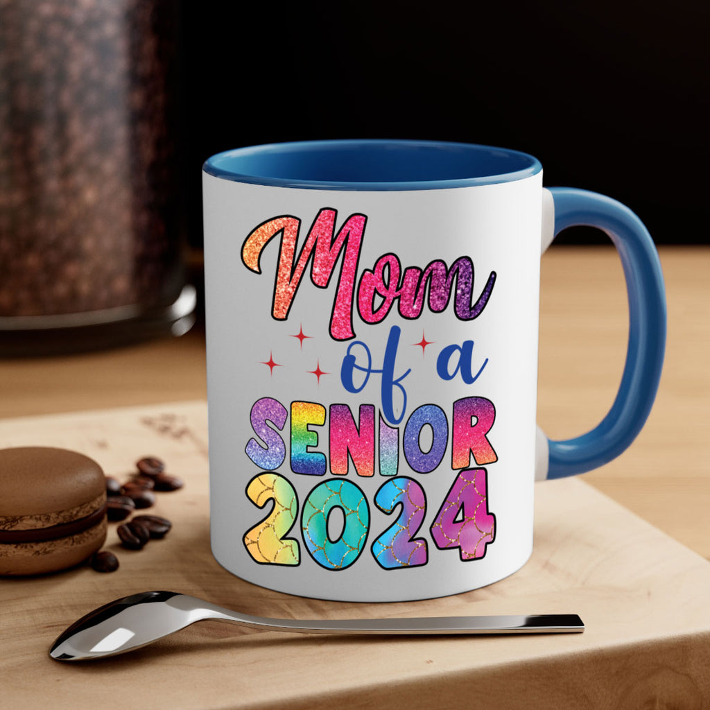 Mom of a senior 2024 4#- 12th grade-Mug / Coffee Cup