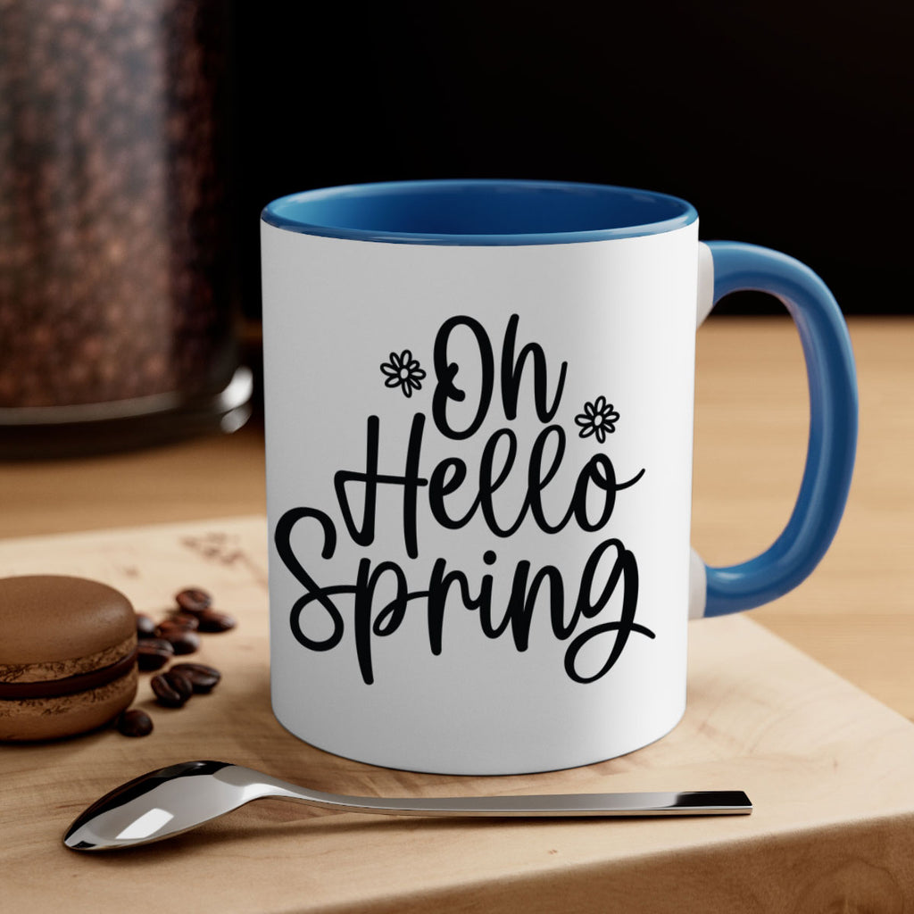 Oh hello spring  384#- spring-Mug / Coffee Cup