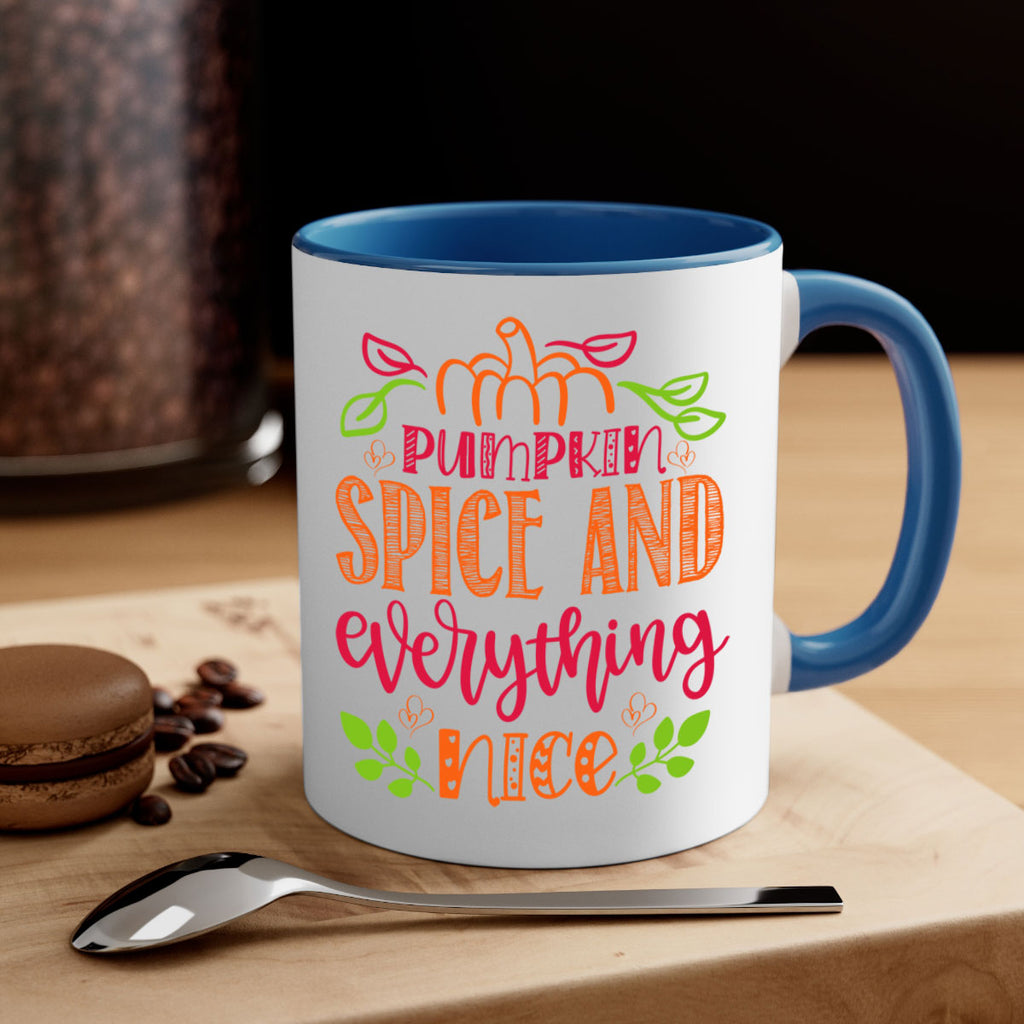 Pumpkin Spice and Everything Nice 536#- fall-Mug / Coffee Cup