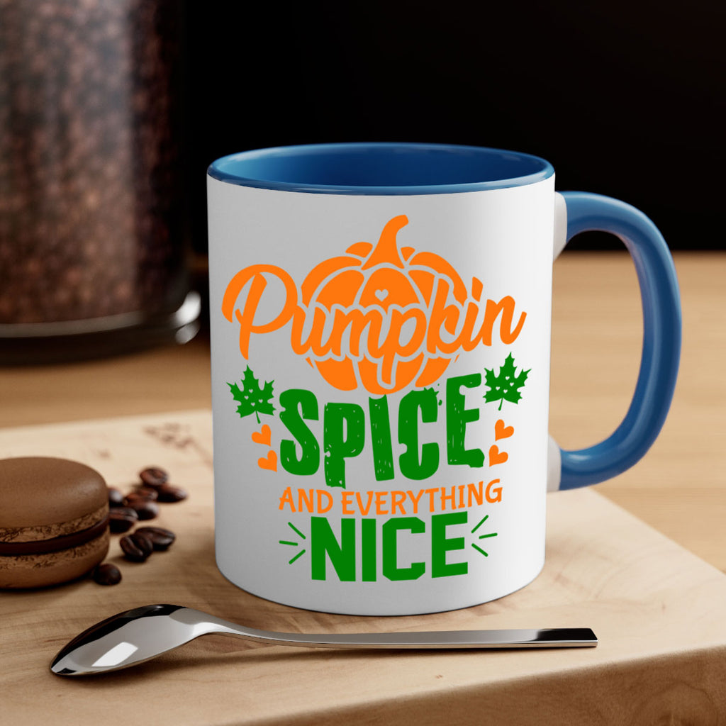 Pumpkin Spice and Everything Nice 538#- fall-Mug / Coffee Cup