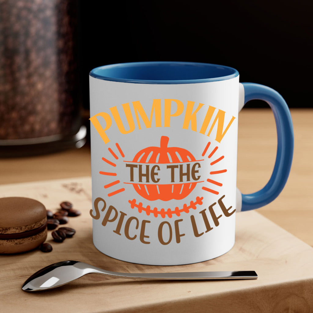 Pumpkin the the Spice of Life 560#- fall-Mug / Coffee Cup
