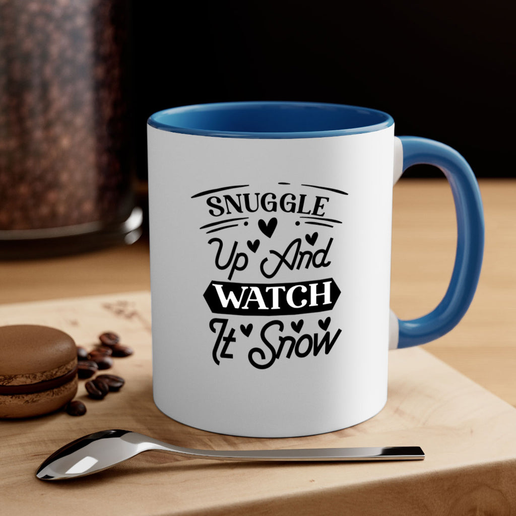 Snuggle Up And Watch It Snow 379#- winter-Mug / Coffee Cup