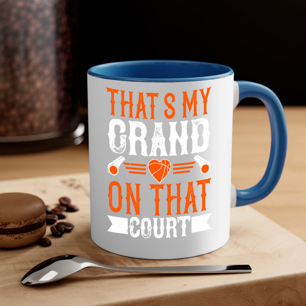 Thats my grand son on that court 1767#- basketball-Mug / Coffee Cup