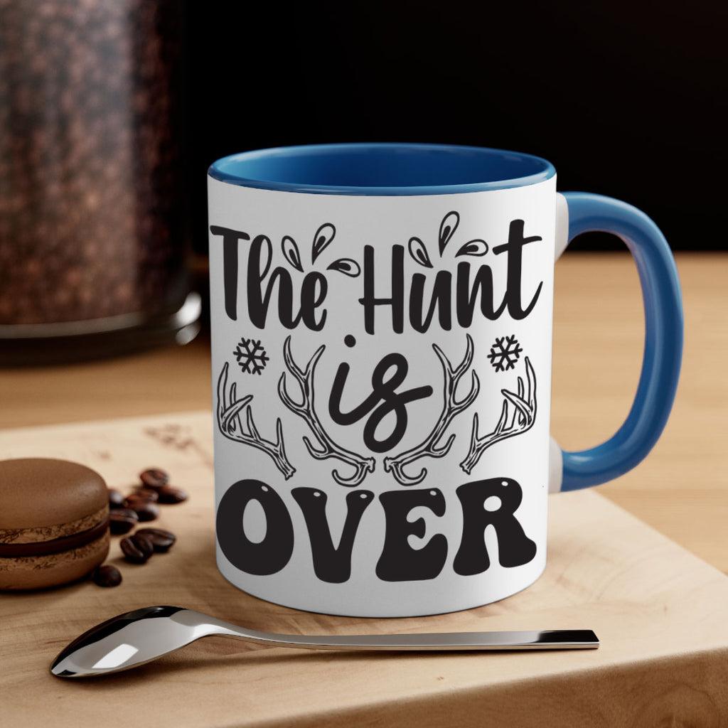 The hunt is over 403#- winter-Mug / Coffee Cup