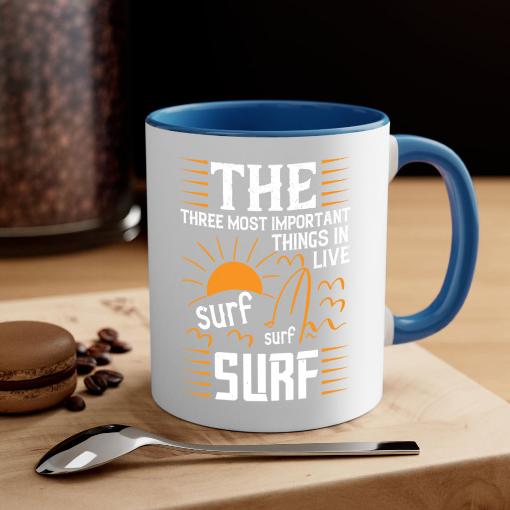 The three most important things in life sur surf surf 174#- surfing-Mug / Coffee Cup
