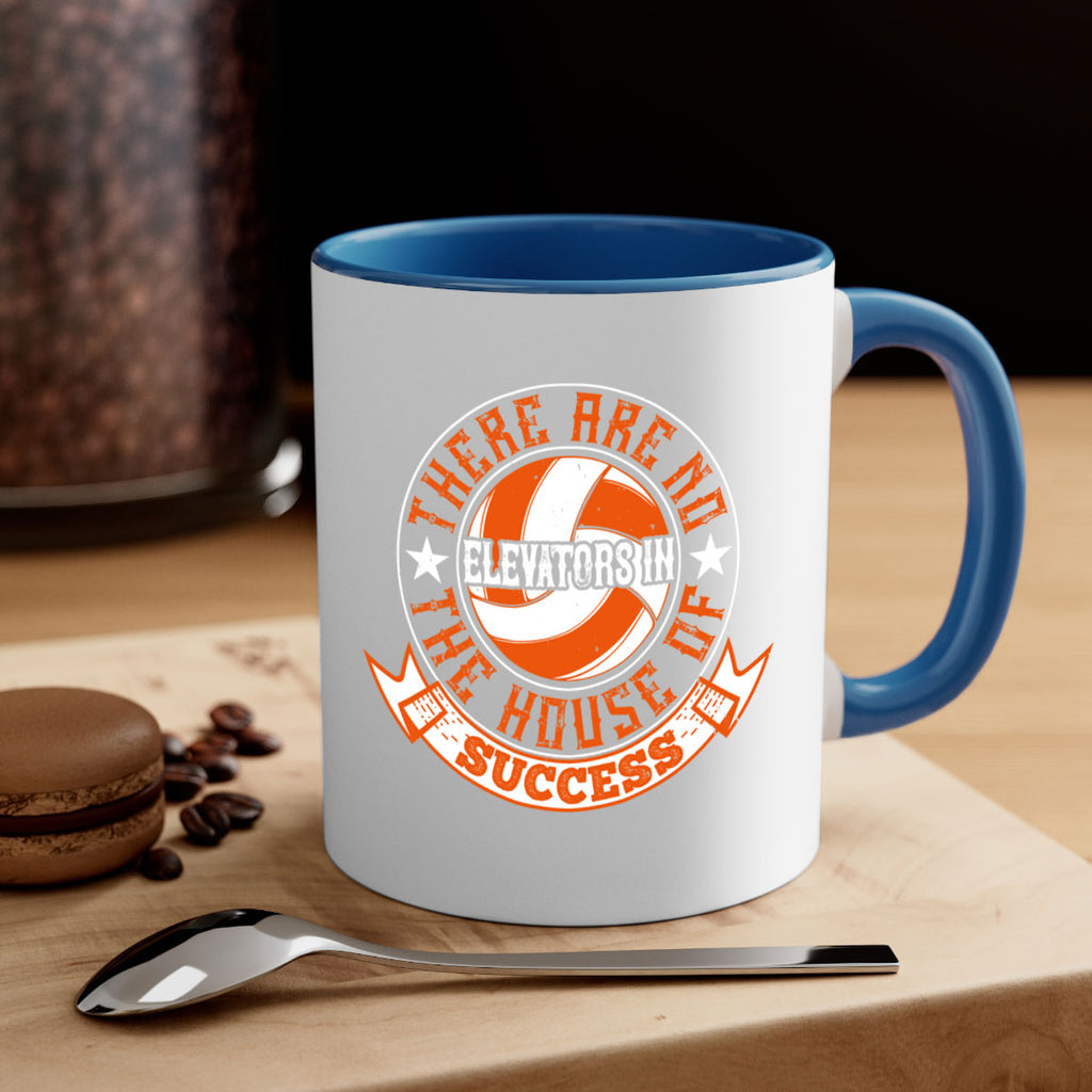 There are no elevators in the house of success Style 165#- volleyball-Mug / Coffee Cup