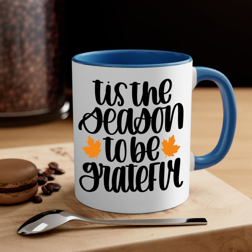 Tis The Season To Be Grateful 512#- fall-Mug / Coffee Cup
