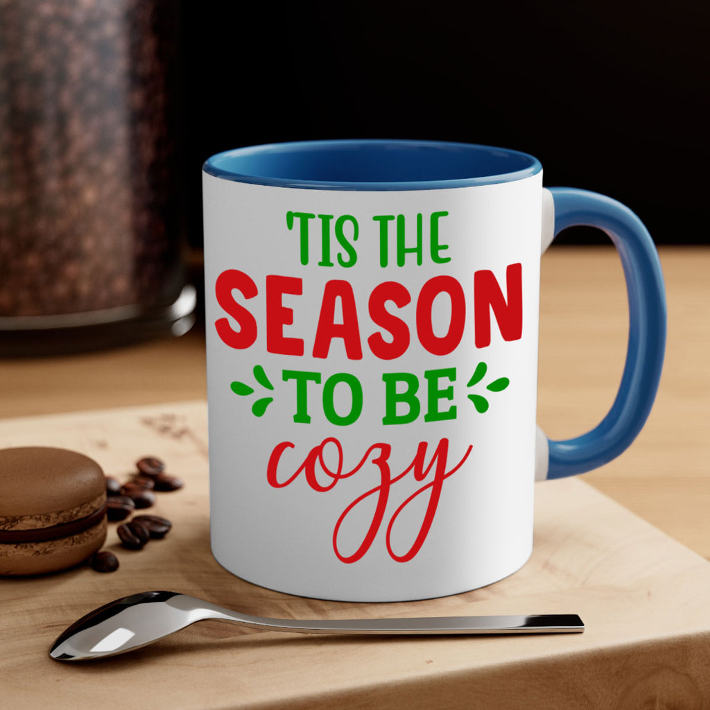 Tis the Season to Be Cozy 2#- winter-Mug / Coffee Cup