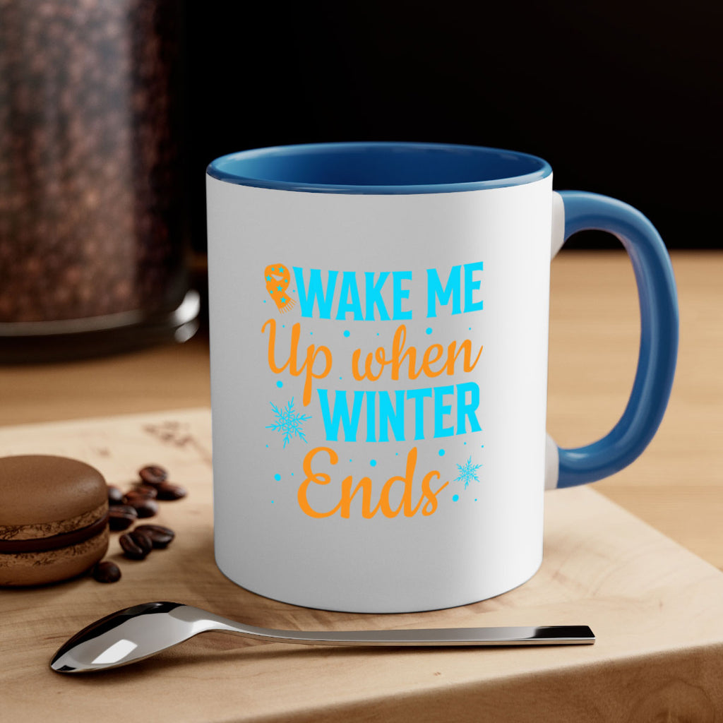 Wake Me Up when Winter 432#- winter-Mug / Coffee Cup